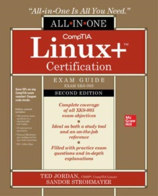 Bilde av Comptia Linux+ Certification All-in-one Exam Guide, Second Edition (exam Xk0-005) Av Ted Jordan, Sandor Strohmayer