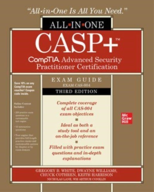 Bilde av Casp+ Comptia Advanced Security Practitioner Certification All-in-one Exam Guide, Third Edition (exa Av Gregory White, Dwayne Williams, Chuck Cothren,