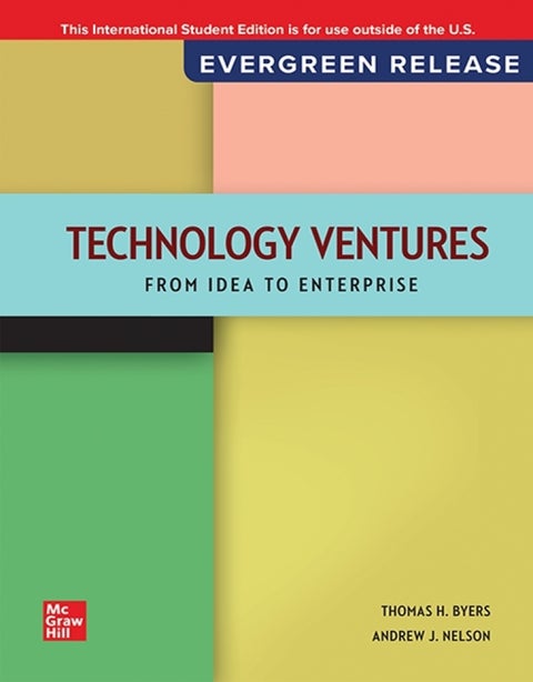 Technology Ventures: From Idea to Enterprise: 2025