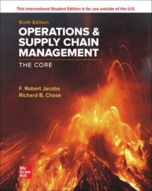 Bilde av Operations And Supply Chain Management: The Core Ise Av F. Robert Jacobs, Richard Chase