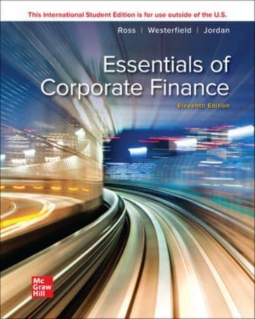 Bilde av Essentials Of Corporate Finance Ise Av Stephen Ross, Randolph Westerfield, Bradford Jordan