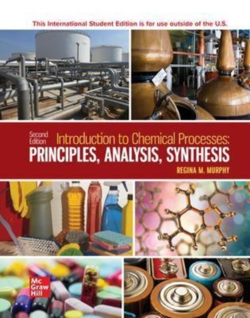 Bilde av Introduction To Chemical Processes: Principles Analysis Synthesis Ise Av Regina Murphy