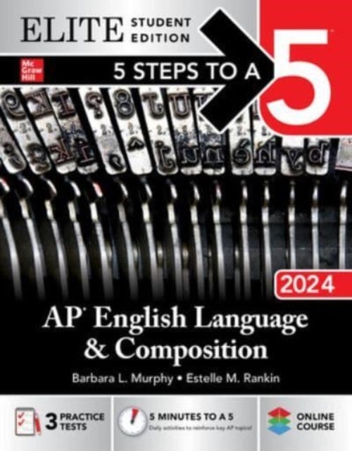 Bilde av 5 Steps To A 5: Ap English Language And Composition 2024 Elite Student Edition Av Barbara Murphy, Estelle Rankin