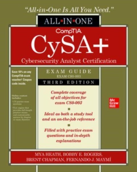 CompTIA CySA+ Cybersecurity Analyst Certification All-in-One Exam Guide, Third Edition (Exam CS0-003