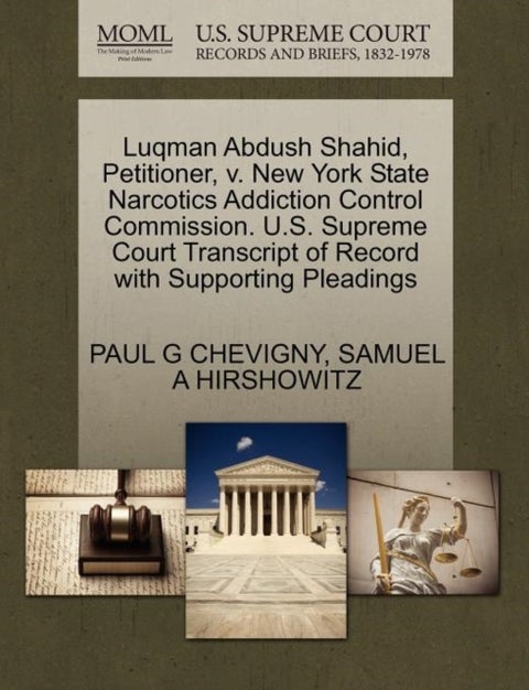 Luqman Abdush Shahid, Petitioner, V. New York State Narcotics Addiction Control Commission. U.S. Sup