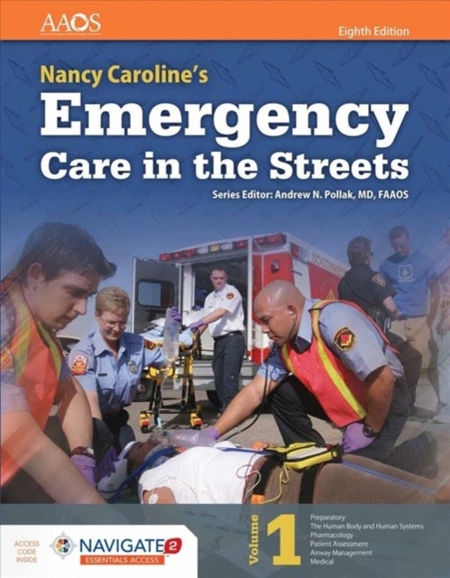 Bilde av Nancy Caroline&#039;s Emergency Care In The Streets Av American Academy Of Orthopaedic Surgeons (aaos), Nancy L. Caroline