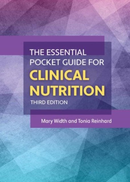 Bilde av The Essential Pocket Guide For Clinical Nutrition Av Mary Width, Tonia Reinhard