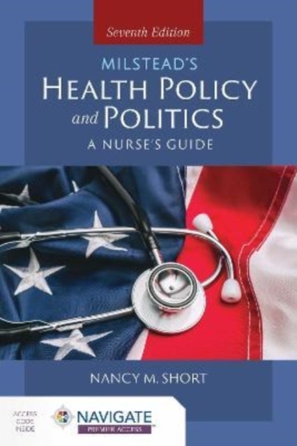 Bilde av Milstead&#039;s Health Policy &amp; Politics Av Nancy M. Short