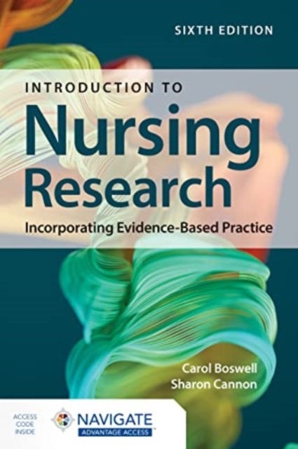 Bilde av Introduction To Nursing Research: Incorporating Evidence-based Practice Av Carol Boswell, Sharon Cannon