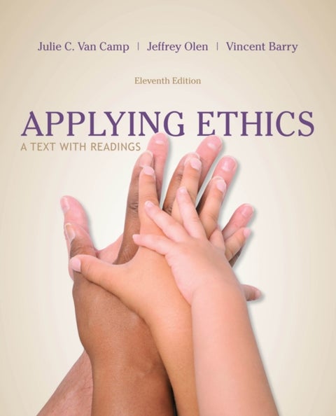 Applying Ethics - A Text with Readings