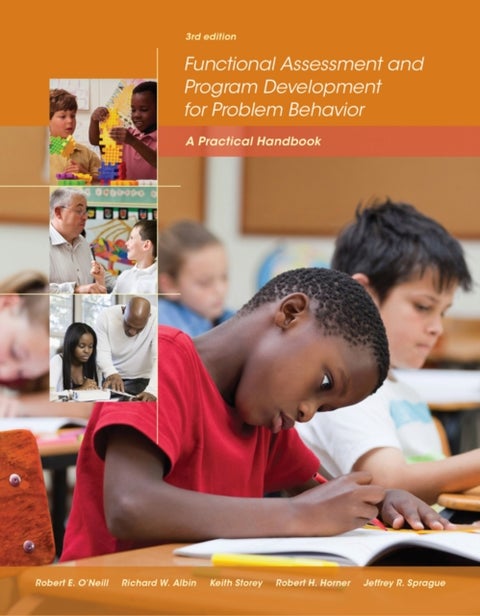 Functional Assessment and Program Development for Problem Behavior - A Practical Handbook
