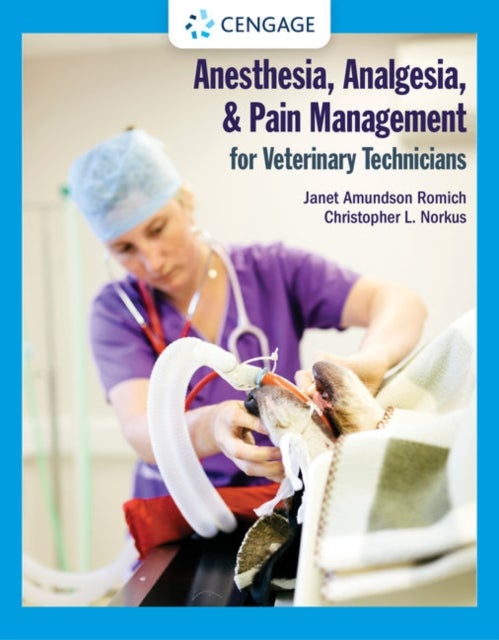 Bilde av Anesthesia, Analgesia, And Pain Management For Veterinary Technicians Av Janet Romich