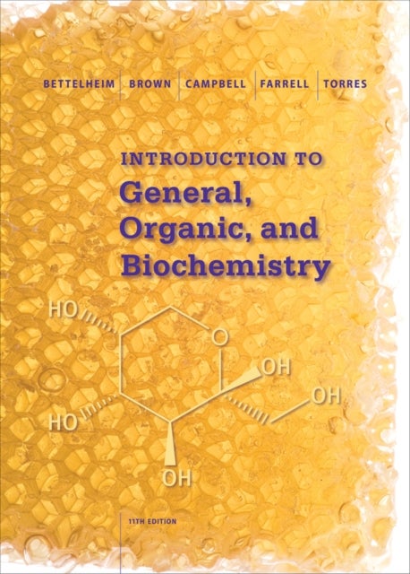 Bilde av Introduction To General, Organic And Biochemistry Av William (beloit College) Brown, Shawn (olympic Training Center) Farrell, Frederick (adelphi Unive