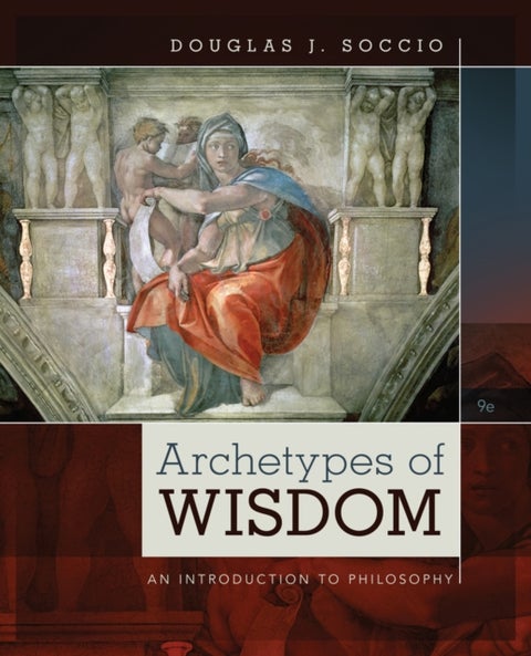 Archetypes of Wisdom - An Introduction to Philosophy