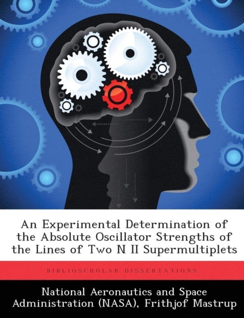 An Experimental Determination of the Absolute Oscillator Strengths of the Lines of Two N II Supermul