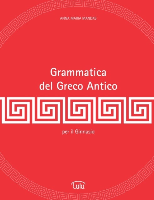 Grammatica del Greco Antico