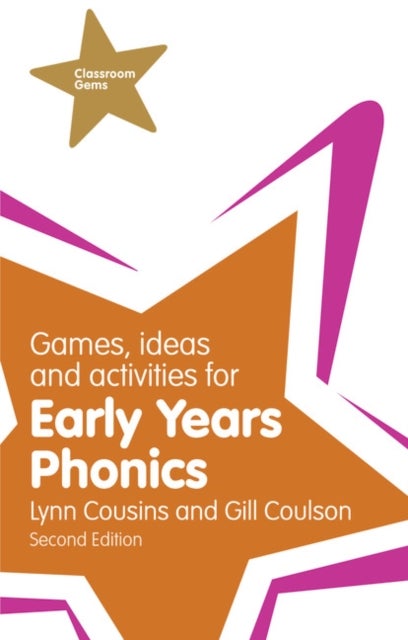 Bilde av Games, Ideas And Activities For Early Years Phonics Av Gill Coulson, Lynn Cousins