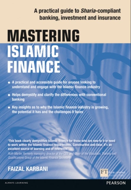 Mastering Islamic Finance - A practical guide to Sharia-compliant banking, investment and insurance