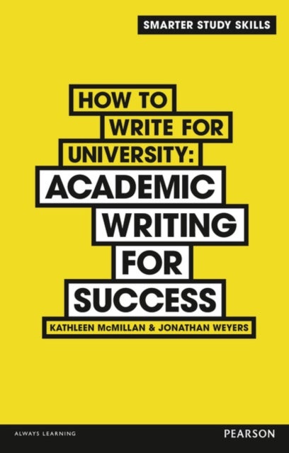 How to Write for University - Academic Writing for Success