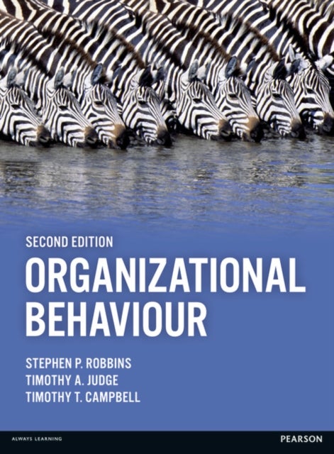 Bilde av Organizational Behaviour Av Timothy Campbell, Timothy Judge, Stephen Robbins