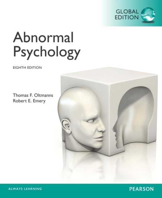 Bilde av Abnormal Psychology, Global Edition Av Thomas Oltmanns, Robert Emery