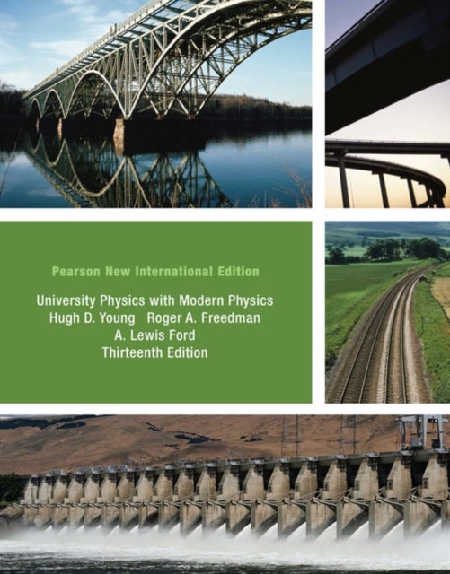 Bilde av University Physics With Modern Physics Technology Update, Volume 1 (chs. 1-20): Pearson New Internat Av Hugh Young, Roger Freedman