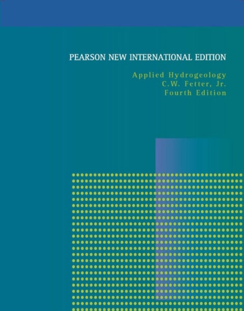 Applied Hydrogeology - Pearson New International Edition