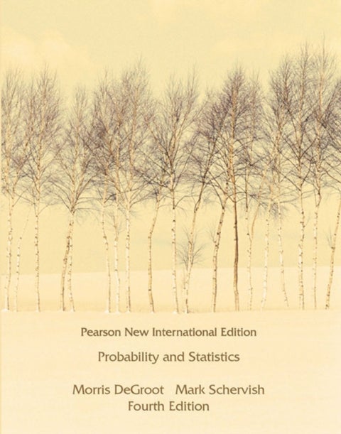 Probability and Statistics - Pearson New International Edition
