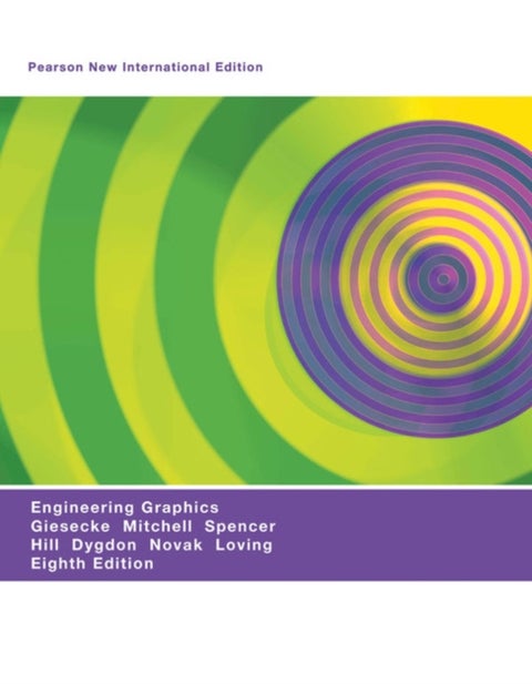 Engineering Graphics - Pearson New International Edition