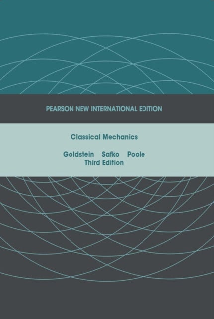 Bilde av Classical Mechanics Av Herbert Goldstein, John Safko, Charles Poole