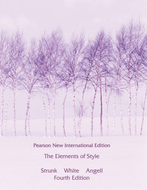 Elements of Style, The - Pearson New International Edition