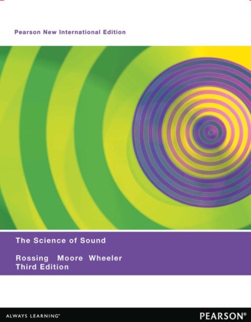 Bilde av Science Of Sound, The Av Thomas Rossing, Richard Moore, Paul Wheeler