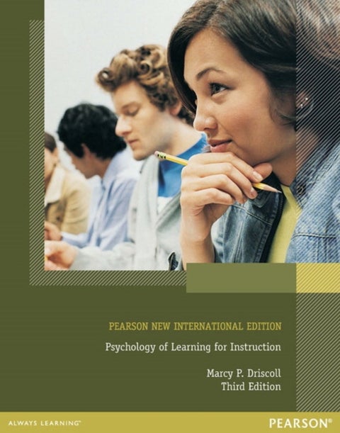 Psychology of Learning for Instruction - Pearson New International Edition