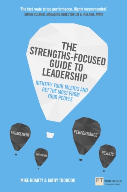 Bilde av Strengths-focused Guide To Leadership, The Av Mike Roarty, Kathy Toogood