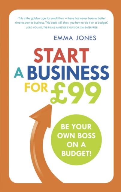 Start a Business for GBP99 - Be your own boss on a budget