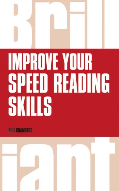 Bilde av Improve Your Speed Reading Skills Av Phil Chambers