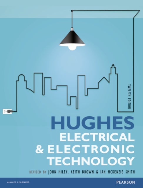 Bilde av Hughes Electrical And Electronic Technology Av Edward Hughes, John Hiley, Keith Brown, Ian Mckenzie-smith