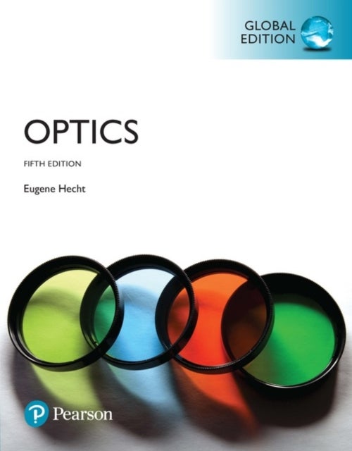 Bilde av Optics, Global Edition Av Eugene Hecht