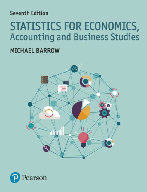 Bilde av Statistics For Economics, Accounting And Business Studies Av Michael Barrow