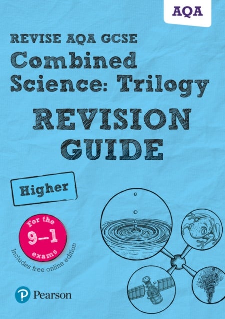 Bilde av Pearson Revise Aqa Gcse (9-1) Combined Science Higher: Trilogy Revision Guide: For 2024 And 2025 Ass Av Mark Grinsell, Nigel Saunders, Mike O&#039;nei