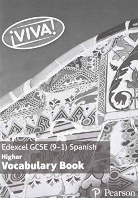 Bilde av Viva! Edexcel Gcse Spanish Higher Vocabulary Book Av Penny Fisher