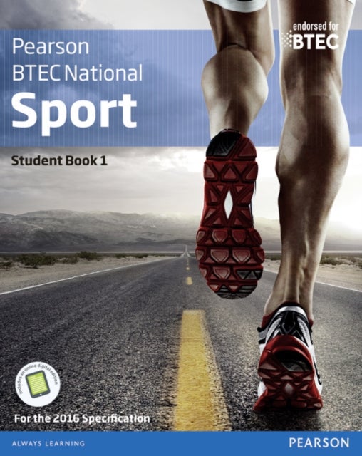 Bilde av Btec Nationals Sport Student Book 1 + Activebook Av Adam Gledhill, Richard Taylor, Louise Sutton, Matthew Fleet, Chris Manley, Alex Sergison, Chris Ly