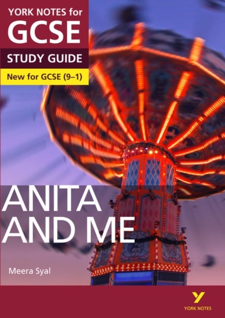 Bilde av Anita And Me: York Notes For Gcse Everything You Need To Catch Up, Study And Prepare For And 2023 An Av Steve Eddy