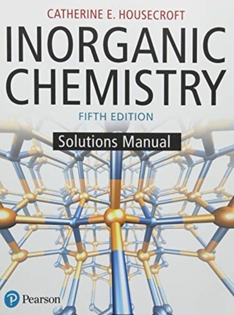 Bilde av Student Solutions Manual For Inorganic Chemistry Av Catherine Housecroft