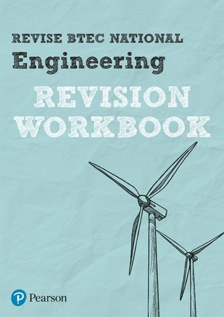 Bilde av Pearson Revise Btec National Engineering Revision Workbook - 2023 And 2024 Exams And Assessments Av Andrew Buckenham, Kevin Medcalf, Neil Wooliscroft