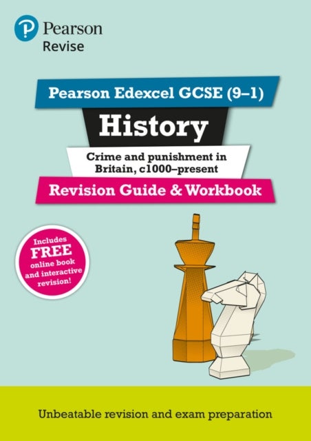 Bilde av Pearson Revise Edexcel Gcse (9-1) History Crime And Punishment Revision Guide And Workbook: For 2024 Av Kirsty Taylor