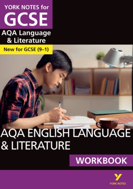 Bilde av Aqa English Language And Literature Workbook: York Notes For Gcse The Ideal Way To Catch Up, Test Yo Av Steve Eddy