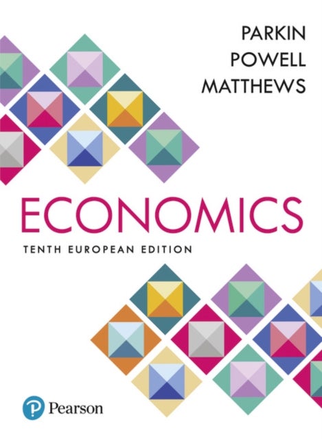 Bilde av Economics + Mylab Economics With Pearson Etext, Global Edition Av Michael Parkin, Melanie Powell, Kent Matthews