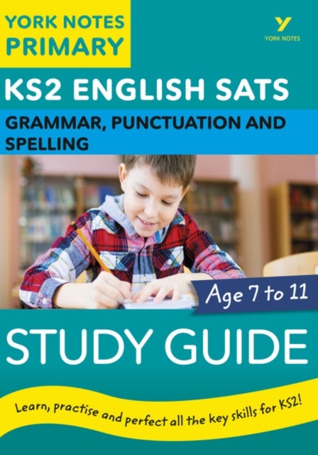 Bilde av English Sats Grammar, Punctuation And Spelling Study Guide: York Notes For Ks2 Catch Up, Revise And Av Kate Woodford, Elizabeth Walter