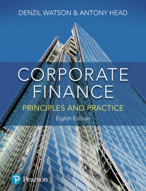 Corporate Finance - Principles and Practice